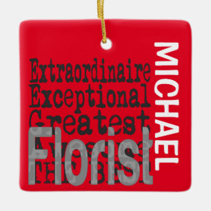Ornement En Céramique Florist Extraordinaire CUSTOM