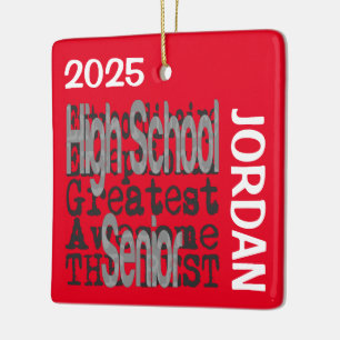 Ornement En Céramique High School Senior Extraordinaire CUSTOM