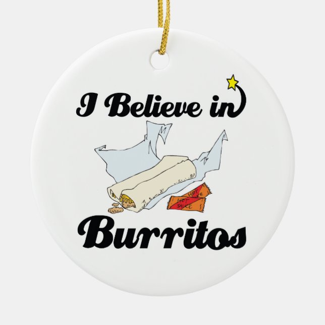 Ornement En Céramique je crois aux burritos (Devant)