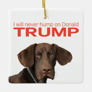 Ornement En Céramique Je ne boirai jamais sur Donald Trump !