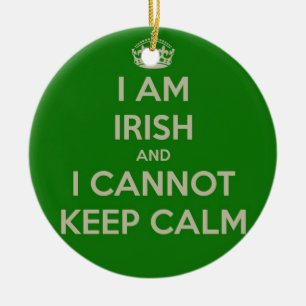 Ornement En Céramique Je suis irlandais et je ne peux pas garder l'eth