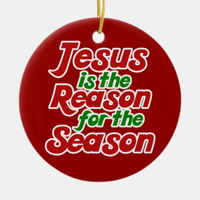 Ornement En Céramique Jésus est la raison de la saison (Devant)
