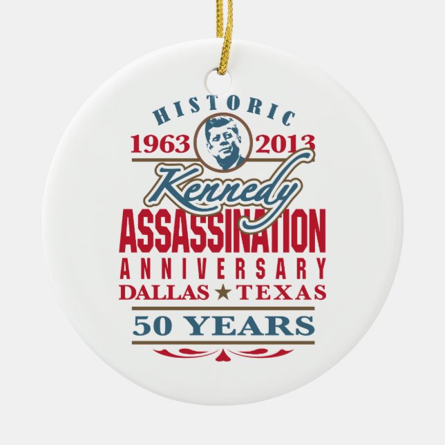 Ornement En Céramique JFK Kennedy Assassinat Anniversaire 1963 - 2013 (Devant)