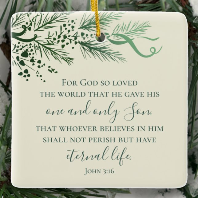 Ornement En Céramique John 3:16 Personnalisé Sage Pine cadeau de Noël (Elegant modern custom Sage script John 3:16 Christmas ornament gift. Personalize hand drawn pine.)