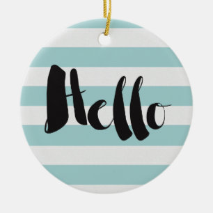 Ornement En Céramique Jolie pinte et rayures blanches Bonjour