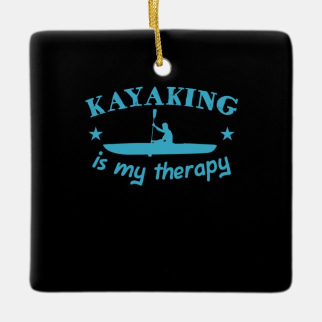 Ornement En Céramique Kayak est ma thérapie (Devant)