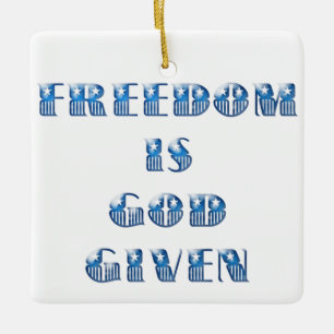 Ornement En Céramique La liberté est donnée par Dieu, bleu