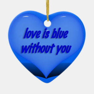 Ornement En Céramique L'amour est bleu....