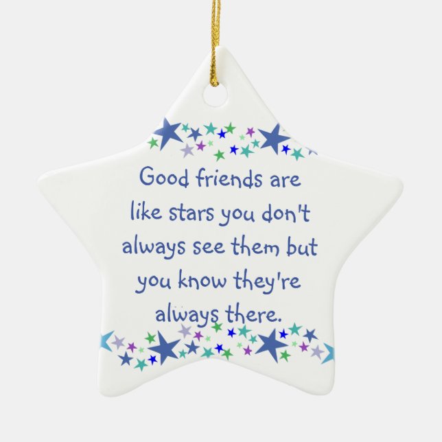 Ornement En Céramique Les bons amis sont comme Stars Inspirational Citat (Devant)