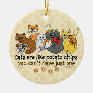 Ornement En Céramique Les chats sont comme l'humour de pommes chips