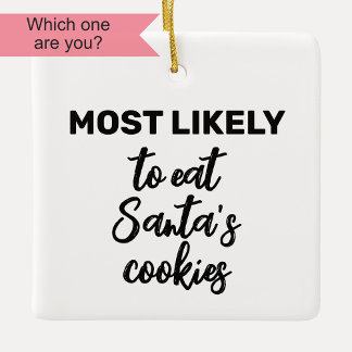 Ornement En Céramique Les plus susceptibles de manger des cookies Père N