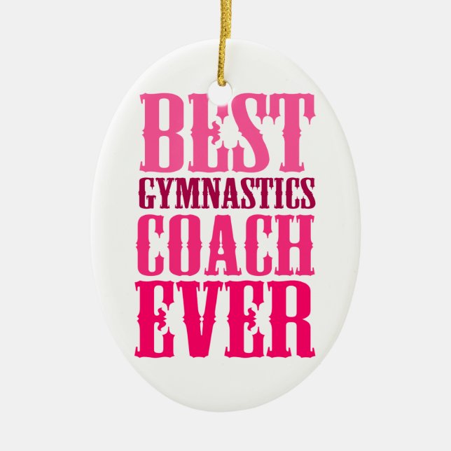 Ornement En Céramique Meilleur Entraîneur De Gymnastique Jamais (Devant)