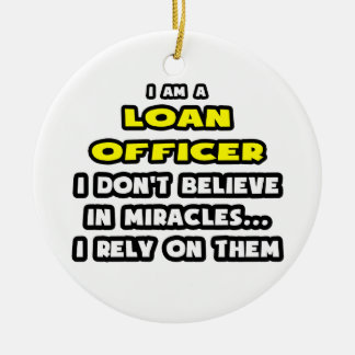 Ornement En Céramique Miracles et agents de prêts ... Drôle