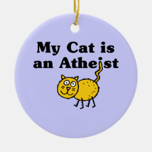 Ornement En Céramique Mon chat est un athée