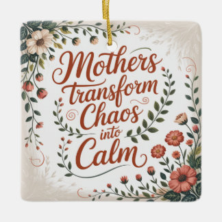 Ornement En Céramique Mothers Transform Chaos Into Calm