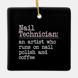 Ornement En Céramique Nail tech cadeau - définition de technologie à ong