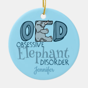 Ornement En Céramique Obsessionnel Elephant Trouble Cute Personnalisé Ba
