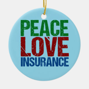 Ornement En Céramique Peace Love Insurance