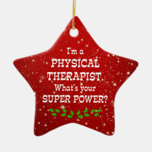Ornement En Céramique Physical Therapist Super Power, Christmas Design