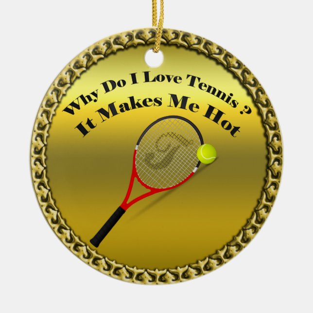 Ornement En Céramique Pourquoi est-ce que j'aime le tennis.Ça me fait ch (Devant)