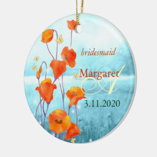 Ornement En Céramique Red Poppy Mariage Bridesmaids Cadeau