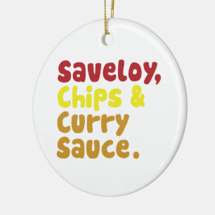 Ornement En Céramique Saveloy, Chips & Curry Sauce.