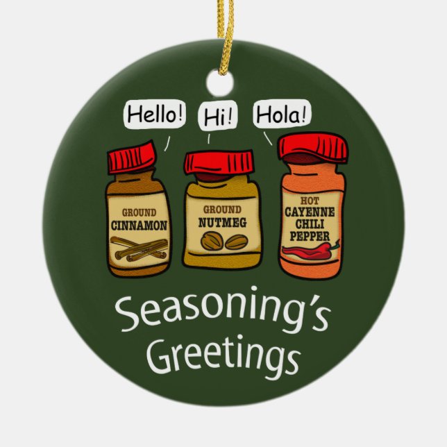 Ornement En Céramique Seasoning's Greeting Funny Holiday Pun (Devant)