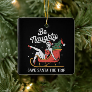 Ornement En Céramique Sois méchant sauve Santa le voyage drôle de Noël B