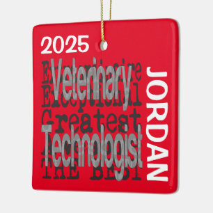 Ornement En Céramique Technologue vétérinaire Extraordinaire PERSONNALIS