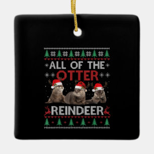 Ornement En Céramique Tout Otter Reindeer Noël Vilain Sweater