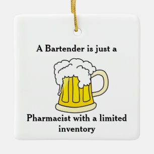 Ornement En Céramique Un barman est juste un pharmacien