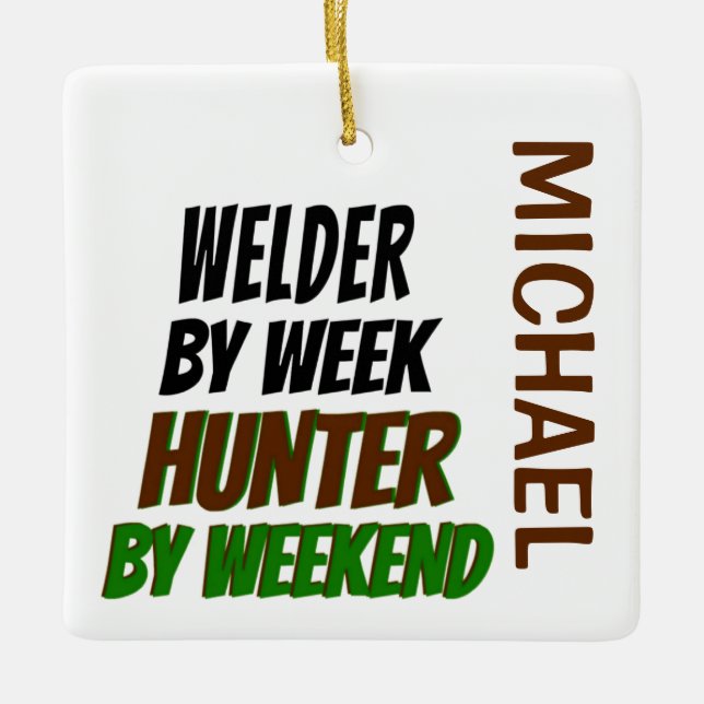 Ornement En Céramique Welder Loves Chasse PERSONNALISÉE (Devant)