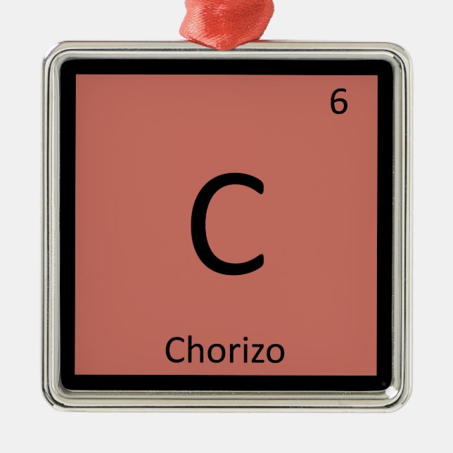 Ornement En Métal C - Chorizo Chimie Symbole de tableau périodique (Devant)