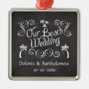 Ornement En Métal Chalkboard Notre Mariage Plage