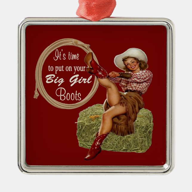 Ornement En Métal Cowgirl Put On You Big Boots (Devant)
