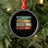Eat Sleep Theatre Repeat Theater Tech Toxits