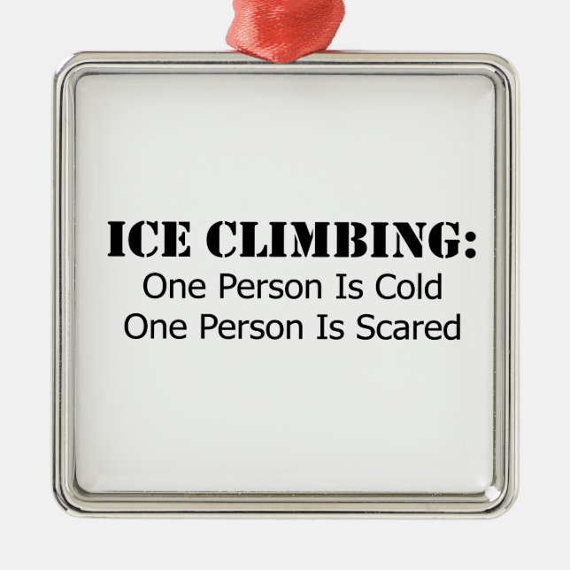 Ornement En Métal Escalade de glace - Froid, Peur (Devant)