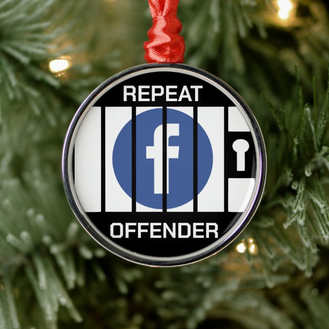 ORNEMENT EN MÉTAL FACEBOOK JAIL RÉPÉTER LE DÉLINQUANT (Arbre)