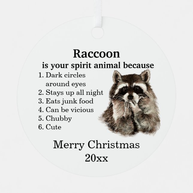 Ornement En Métal Funny Raccoon Ton esprit Animal Noël Humour (Recto)