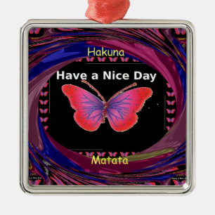 Ornement En Métal Hakuna Matata ont une belle journée.png