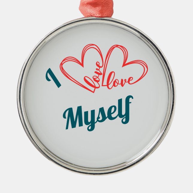 Ornement En Métal I Love Myself - Self-Care Button (Devant)