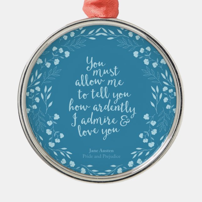 Ornement En Métal Jane Austen Fierté et préjugé Citation d'amour flo (Devant)