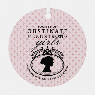 Ornement En Métal Jane Austen Society of Obstinate Headstrong Girls