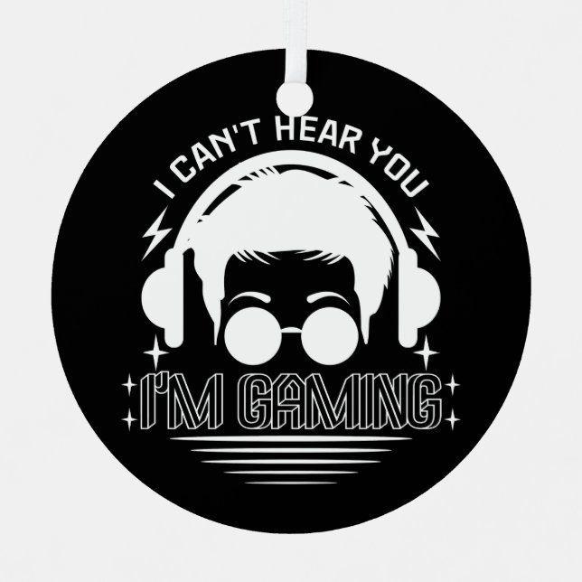 Ornement En Métal Je ne peux pas vous entendre Je suis Jeu amusant J (Recto)