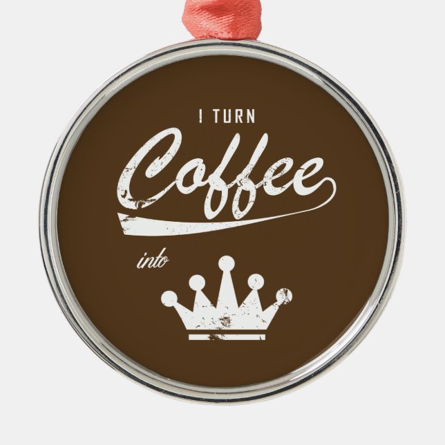 Ornement En Métal Je transforme le café en KOM (Devant)
