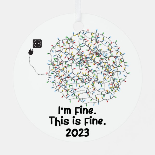 Ornement En Métal Je vais bien C'est fin 2023 Funny Keepsaké (Verso)