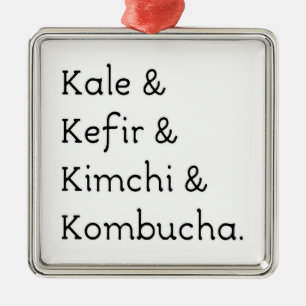Ornement En Métal Kale Kefir Kimchi Kombucha