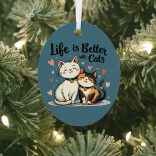 Ornement En Métal La vie est meilleure avec les chats mignonne Chat 