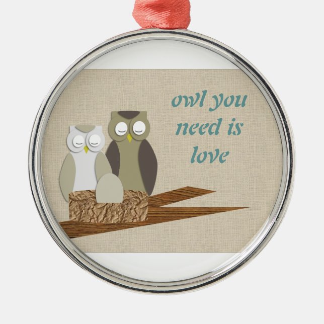 Ornement En Métal Le hibou que vous avez besoin est amour (Devant)