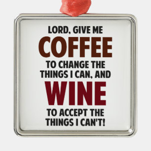 Ornement En Métal Le seigneur, me donnent le café et le vin